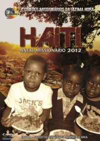 Projeto Haiti - Natal Missionário 2012 - GMUH